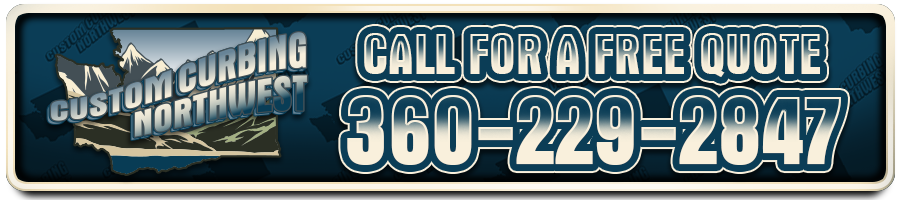 Call for a Free Quote - 360-229-2847